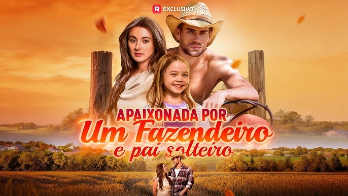 Apaixonada por um fazendeiro e pai solteiro – Como Assistir