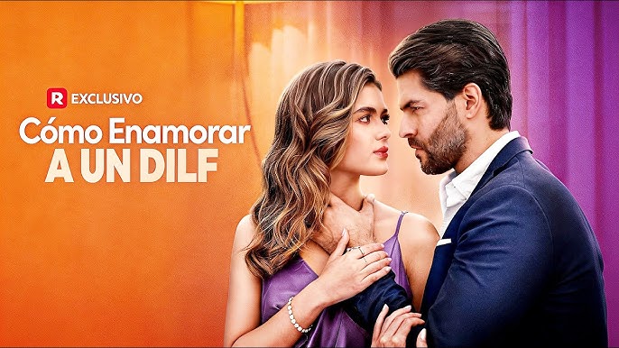 Cómo Enamorar A Un DILF – Cómo Ver